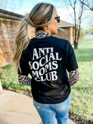 Anti Social Mom's Club Tee